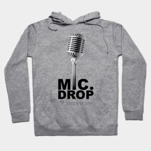 Mic.Drop Hoodie